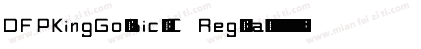 DFPKingGothicsC Regular字体转换